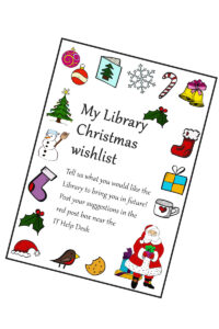 Image of the "My Library Christmas wishlist" Library Christmas feedback flier